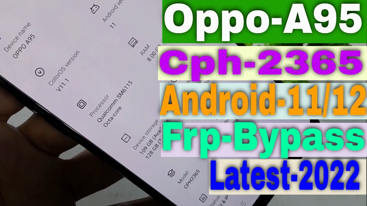 Oppo A95 Frp Bypass Android 11/12 | oppo A95 (Cph2365) Oppo A95 Frp Bypass Android 11/12 | oppo A95 (Cph2365)