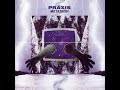 [Full Album] Praxis - Metatron