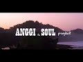TANAH AIR (cover) ANGGI ft. SOUL PROJECT - HD
