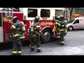 FDNY LADDER 16 & 8, FDNY ENGINE 53, 54, 74, FDNY RESCUE 1 SPARE & FDNY BATTALION CHIEF 9 ON SCENE.