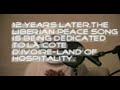 Clay 2 Nine-Ambassadors (Peace in Cote d'Ivoire/Liberia/Ivory Coast)