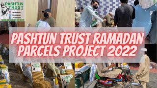 Pashtun Trust Ramadan Parcels Project 2022