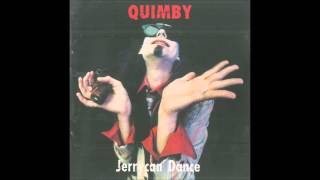 Watch Quimby If You Pay I Sing video