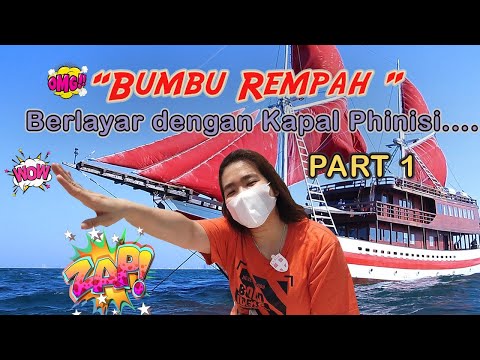 Bumbu Rempah Berlayar dengan Kapal Phinisi |#1 #newnormal #jakartapsbb #sailing #phinisiship #cruise