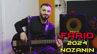 Farid***2024 Nozanin