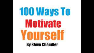 100 Ways to Motivate Yourself(Audiobook) - Audiobooks For Success 100 Ways to Motivate Yourself(Audiobook) - Audiobooks For Success