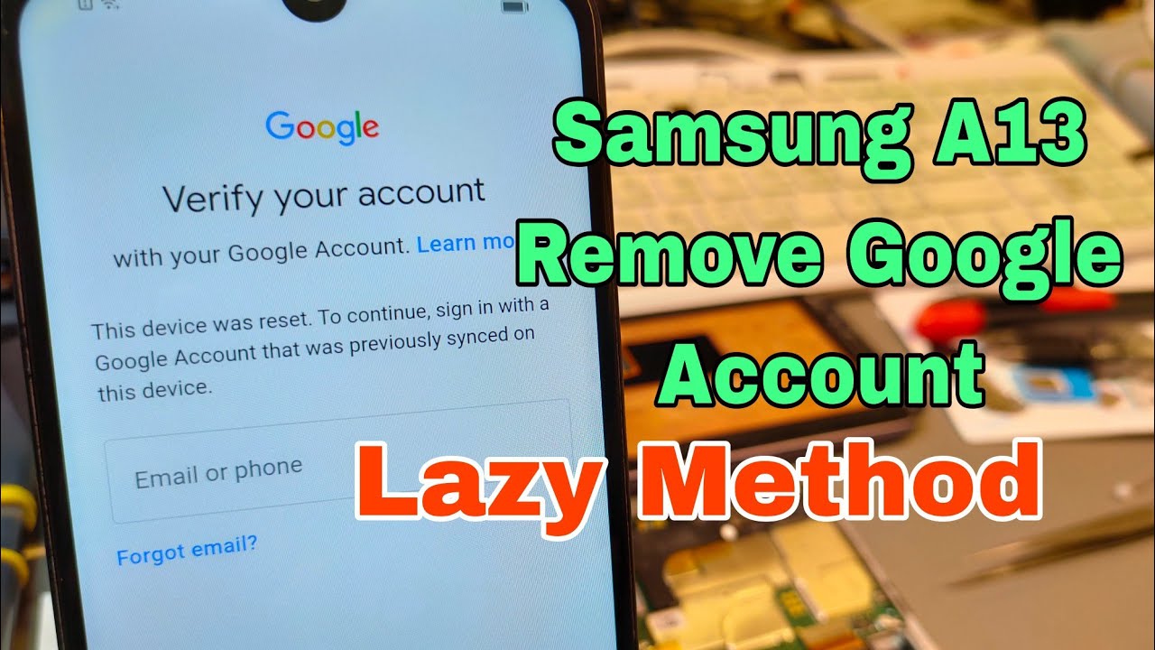 Android 12! Samsung A13 (SM-A135F), Remove Google Android 12! Samsung A13 (SM-A135F), Remove Google