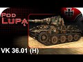 VK 36.01 (H) - zmierzch fajnego blaszaka :( - Pod lupą - World of tanks VK 36.01 (H) - zmierzch fajnego blaszaka :( - Pod lupą - World of tanks