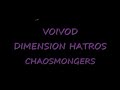Voivod - Chaosmongers