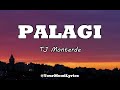 Palagi - TJ Monterde (Lyric Video) | @dhorynmarimon