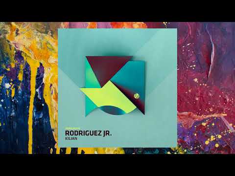 Rodriguez Jr. — Kilian (Original Mix)