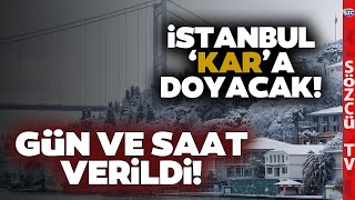 İstanbul'a Lapa Lapa Kar Yağacak! Meteoroloji Uzmanı Kar Yağışı İçin Gün ve Saat