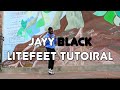JAYY BLACK LITEFEET BASIC TUTORIAL: REV UP