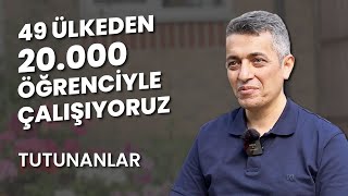 5. Bölüm Pedagog Dr. Süleyman Gümüşsoy: “49 ülkeden 20 bin öğrencimiz var” | #Tu