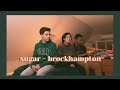 sugar - brockhampton (cover)