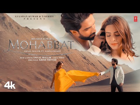 Mohabbat-Lyrics-Amaal-Mallik