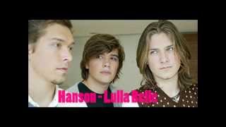 Watch Hanson Lulla Belle video