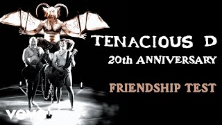 Watch Tenacious D Friendship Test video