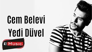 Yedi Düvel - Cem Belevi feat Burak #benşarkısöylersem