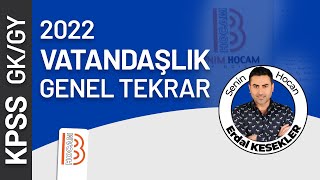 8 Kpss Vatandaşlık Genel Tekrar 7 - 2022 - Erdal Kesekler