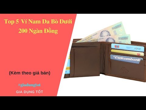 Top 5 Ví Nam Da Bò Giá Rẻ Dưới 200 Ngàn - Quà Tặng Người Yêu 2018