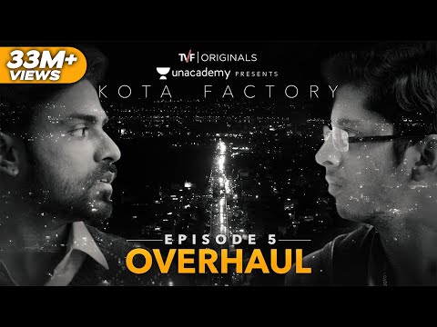Kota Factory - EP 05 - Overhaul | Season Finale