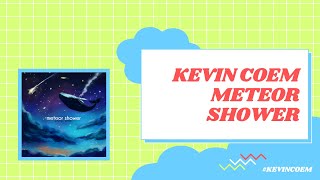 Watch Kevin Coem Meteor Shower video
