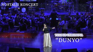 Yulduz Usmonova - Dunyo (Nostalji Konsert) | Live | 2022
