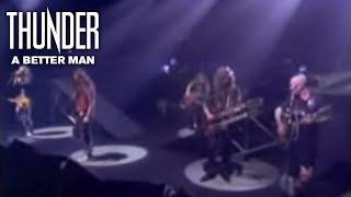 Watch Thunder A Better Man video
