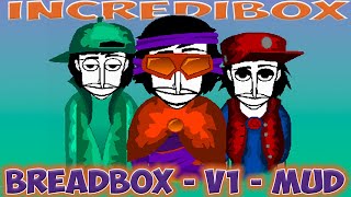 Incredibox - Breadbox - V1 - Mud / Music Producer / Super Mix