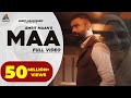 Amrit Maan : Maa (Official Video) Desi Crew | New Punjabi Songs 2021 | Latest Punjabi Songs 2021