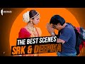 Deepika Padukone & Shah Rukh Khan | The Best Movie scenes | Chennai Express