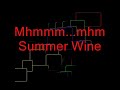 Summer Wine