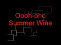 Summer Wine