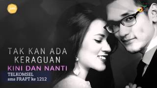 Afgan & Raisa Percayalah Official Video Lirik