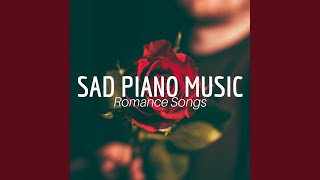 Sad Piano Music Sad Piano Music