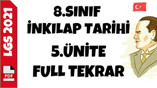 8.SINIF İNKILAP TARİHİ 5.ÜNİTE FULL TEKRAR