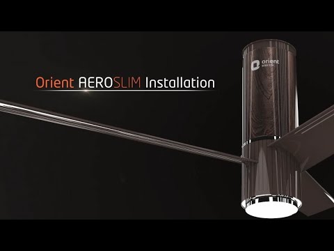 Unboxing And Installing The Orient Aeroslim Ceiling Fan In