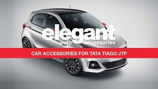 Tata Tiago JTP Accessories | Tiago JTP seat covers | Tiago JTP Floor Mats | Tata Tiago Accessories