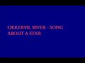 Okkervil river - song about a star.wmv