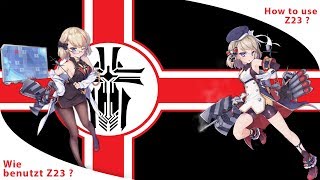 Azurlane How To Use Z23