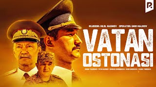 Vatan Ostonasi (O'zbek Film) | Ватан Остонаси (Узбекфильм)