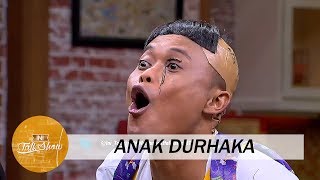 Dasar Anak Durhaka!