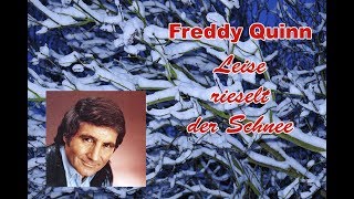 Watch Freddy Quinn Leise Rieselt Der Schnee video