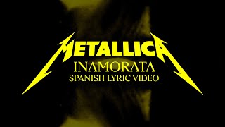 Metallica: Inamorata (Official Spanish Lyric Video)