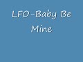 LFO-Baby Be Mine