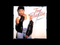 Toni Braxton - Another Sad Love Song (Audio)