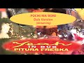 Pochi ma boni (Dub Version) - Pitura Freska (streaming)