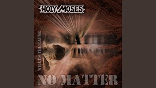 Watch Holy Moses No Solution video