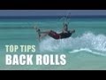 Back Rolls - Kitesurfing Top Tips